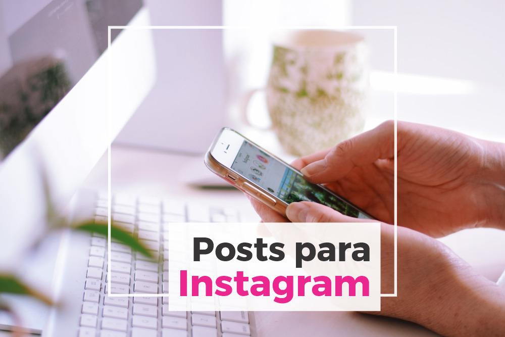 Guia completo de como criar posts para o Instagram do seu negócio